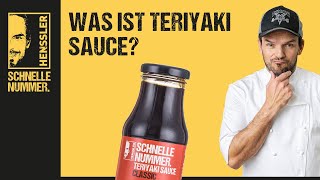 Was ist Teriyaki Sauce  Hensslers Anleitungen Tipps amp Tricks [upl. by Eppillihp]