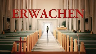 Christlicher Film  Erwachen [upl. by Iohk580]