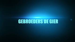 De Gebroeders De Gier Onvoorwaarlijke Overgave Complete show [upl. by Enelam]