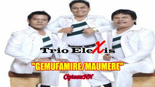 GEMUFAMIREMAUMERE TRIO ELEXIS LAGU POPULER [upl. by Fried]