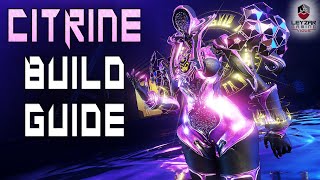 Citrine Build 2023 Guide  The Prismatic Gem Warframe Gameplay [upl. by Adnawahs284]