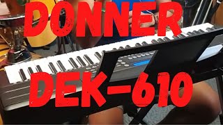 Donner DEK610 review [upl. by Jobyna40]