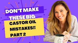 Dont Make These Common CASTOR OIL MISTAKES Part 2 [upl. by Kwok929]