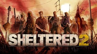 Обзор игры Sheltered 2 [upl. by Alveta]