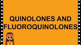 PharmacologyQuinolones and Fluoroquinolones MADE EASY [upl. by Ennovyhs]