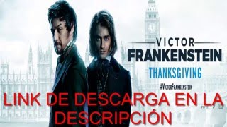 descargar pelicula victor frankenstein en español por mega [upl. by Adnof]