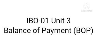 Balance of Payment IB0 01 Unit 3IBO03 Unit 2IGNOUMalayalamCommerce Cabin Grace [upl. by Eeniffar]