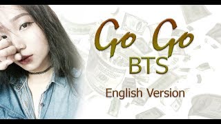 English Cover GO GO 고민보다 Go  BTS 방탄소년단 by Amy with lyrics [upl. by Aielam103]