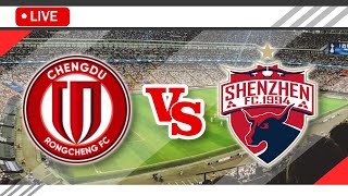 🔴Chengdu Rongcheng FC VS Shenzhen FC LIVE Match Score Streaming Full HD  Chinese Super League 2023 [upl. by Aneetak]