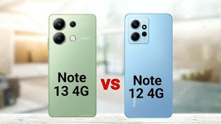 Redmi Note 13 4G vs Redmi Note 12 4G [upl. by Cohleen]