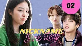 Nickname Pine Leaf 🎶 Ep 2 [upl. by Siclari]