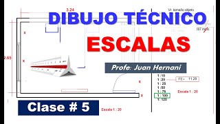 Clase 5 Escalas  Dibujo Técnico [upl. by Milly]