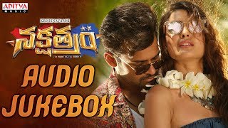 Nakshatram Full Songs Jukebox  Nakshatram Songs  Sundeep Kishan  Regina  Sai Dharam Tej [upl. by Manly927]