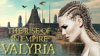 The Rise of an Empire  Old Valyria  Game of Thrones [upl. by Ecam124]