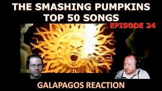 Galapagos  The Smashing Pumpkins  Top 50 Songs  Deep Dive Reaction [upl. by Irmgard]