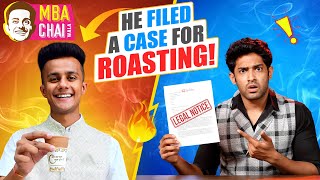 MBA CHAIWALA FILED A CASE ON ME [upl. by Aztiley]