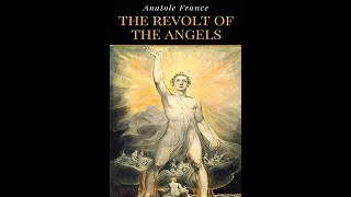 The Revolt of the Angels by Anatole France  Audiobook [upl. by Snowber]