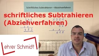 Schriftliches Subtrahieren  Abziehverfahren  Mathematik  Lehrerschmidt [upl. by Nnylesor]