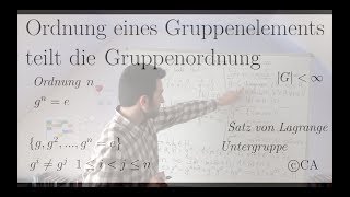 Ordnung teilt Gruppenordnung  Beweis Algebra Gruppentheorie [upl. by Okiek198]