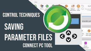 Saving Parameter Files  CONTROL TECHNIQUES  NIDEC [upl. by Eppesuig]