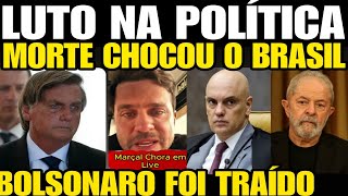 LUTO NA POLÍTICA MORTE CHOCOU O BRASIL JAIR BOLSONARO FOI TRAÍDO LEVOU GOLPE E RASTEIRA D PACHEC [upl. by Norword]