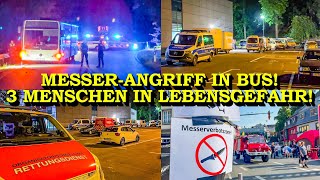 MESSERANGRIFF IM BUS IN SIEGEN  DREI MENSCHEN SCHWEBEN IN LEBENSGEFAHR  GROSSEINSATZ [upl. by Acus974]