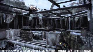 Metro 2033 Walkthrough  Outpost [upl. by Woodman]