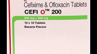 Cefixime dispersible tablets 200mg uses in hindi  CEFI O 200 TABLET Cefixime amp Ofloxacin uses hindi [upl. by Mirella]