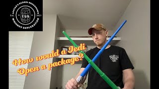 How should a Jedi open a package May the 4th Be With You [upl. by Vaclav98]