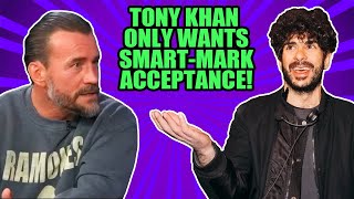 TONY KHAN Only Wants SmartMark Acceptance [upl. by Annaillil339]