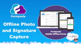 Offline Photo and Signature Capture With Formyoula For Salesforce [upl. by Annaeirb914]