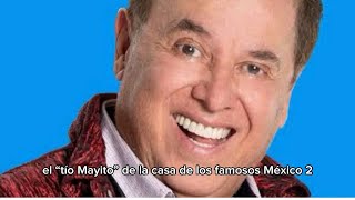 MARIO BEZARES el “Tío Mayito” de La Casa De Los Famosos México 2 🕺🐓 [upl. by Nasaj]