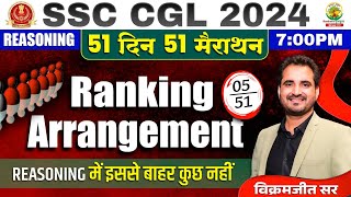 🔥Day 05  Ranking Arrangement  SSC CGL MTS 2024  51 Din 51 Marathon  By Vikramjeet Sir ssc [upl. by Annavoj941]