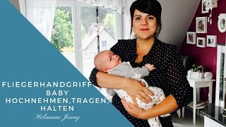 Baby halten hochnehmen tragen Fliegergriff Hebammentipps Hebamme Jenny [upl. by Gnourt]