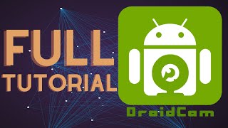 DroidCam Full Tutorial  Wifi and USB  OBS Integration [upl. by Anaik]