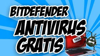 Como tener Bitdefender Gratis Legal y SIN activadores 2023 [upl. by Berg]