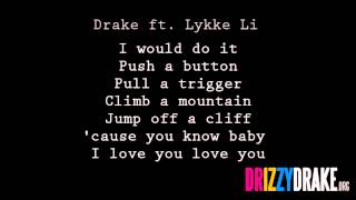 Drake ft Lykke Li  Little bit Lyrics VIDEO [upl. by Darce486]