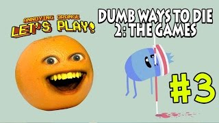 Annoying Orange Plays  Dumb Ways 2 THE GAMES 3 [upl. by Saint]