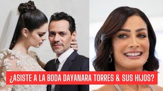 ¿LA EX DE MARC ANTHONY LA MODELO DAYANARA TORRES Y SUS HIJOS ASISTIERON A LA BODA DEL SALSERO [upl. by Anaeg303]