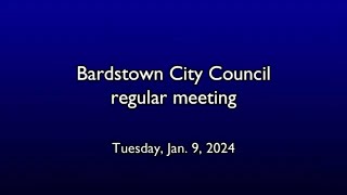 Bardstown City Council meeting Tuesday Jan 9 2024 [upl. by Georgetta]