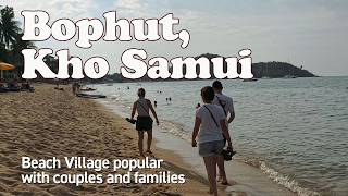 Bophut Kho Samui  Relaxing Beach and Walking Street are very comfortable [upl. by Orimisac290]