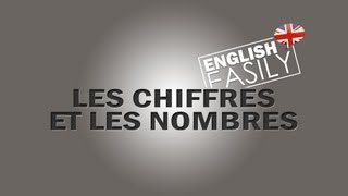 English Easily  Les nombres  The Numbers [upl. by Mena]