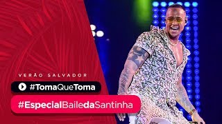 TOMA QUE TOMA  Especial Baile da Santinha de Verão  Léo Santana [upl. by Clere636]