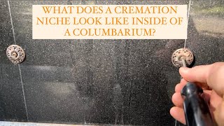 What Does a Cremation Niche look like inside of a Columbarium [upl. by Llorrac843]