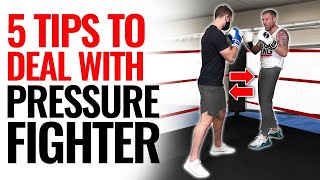 How to Fight Pressure Fighters in Boxing AND WIN [upl. by Modnar]