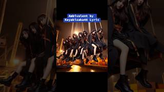 Ambivalent Malay Translation Keyakizaka46 [upl. by Weisler]