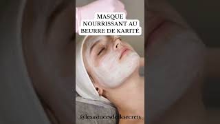 Masque au beurre de Karité skincare peau beauty [upl. by Michelsen]