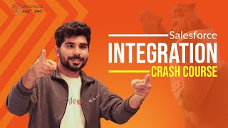 Salesforce Integration Crash Course  The Ultimate Guide to Salesforce Integrations  In 100 Minutes [upl. by Astor]