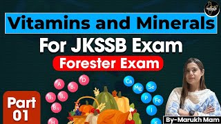 Vitamins and Minerals For JKSSB Exam  Part 1  By Marukh Mam vitamins minerals jkssb exam [upl. by Prosser]