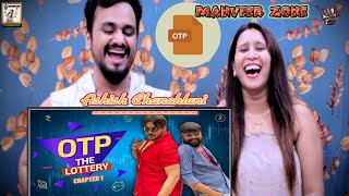 OTP The Lottery Reaction  Chapter 1  Ashish Chanchlani  Indian Reaction By ManVeerZone [upl. by Nwahsar560]